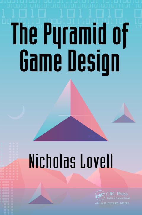 Cover image for book The Pyramid of Game Design