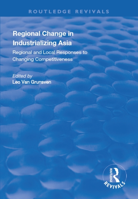 Cover image for book Regional Change in Industrializing Asia