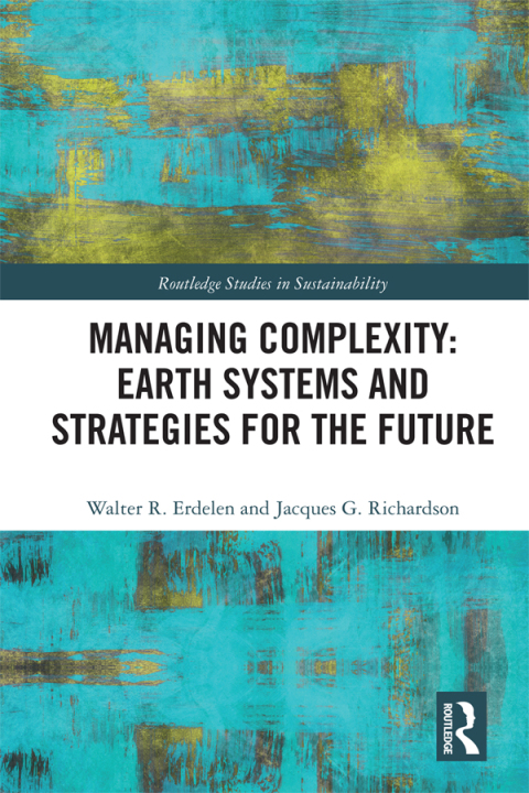 Cover image for book Managing Complexity: Earth Systems and Strategies for the Future
