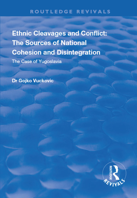 Cover image for book Ethnic Cleavages and Conflict