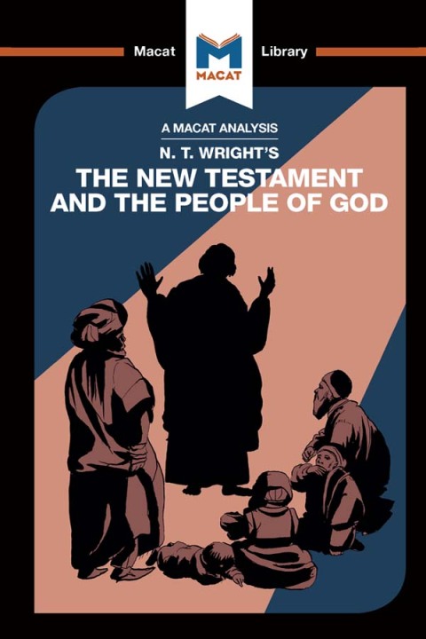An Analysis of N.T. Wright's The New Testament and the People of God 