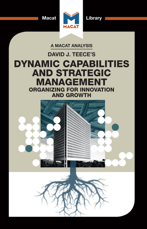 Cover image for book An Analysis of David J. Teece's Dynamic Capabilites and Strategic Management