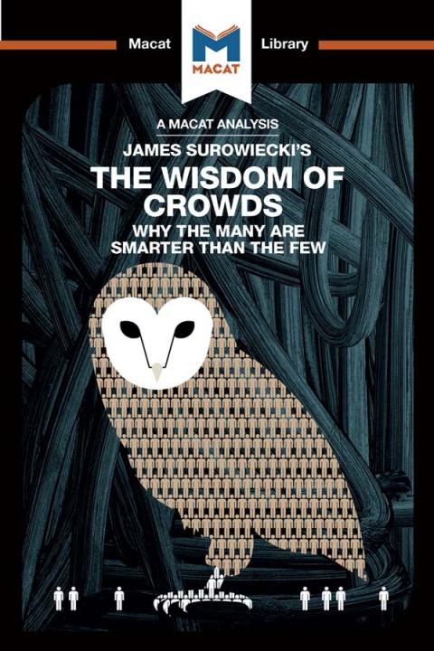 Cover image for book An Analysis of James Surowiecki's The Wisdom of Crowds