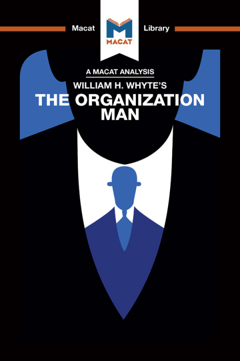 Cover image for book An Analysis of William H. Whyte's The Organization Man