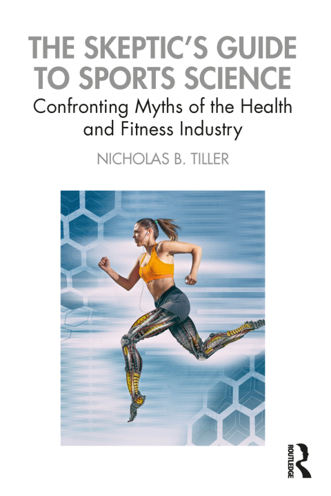 Cover image for book The Skeptic's Guide to Sports Science