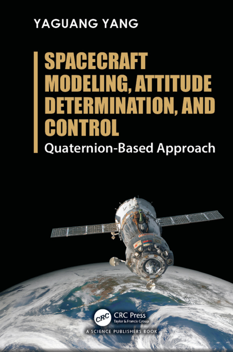 Cover image for book Spacecraft Modeling, Attitude Determination, and Control