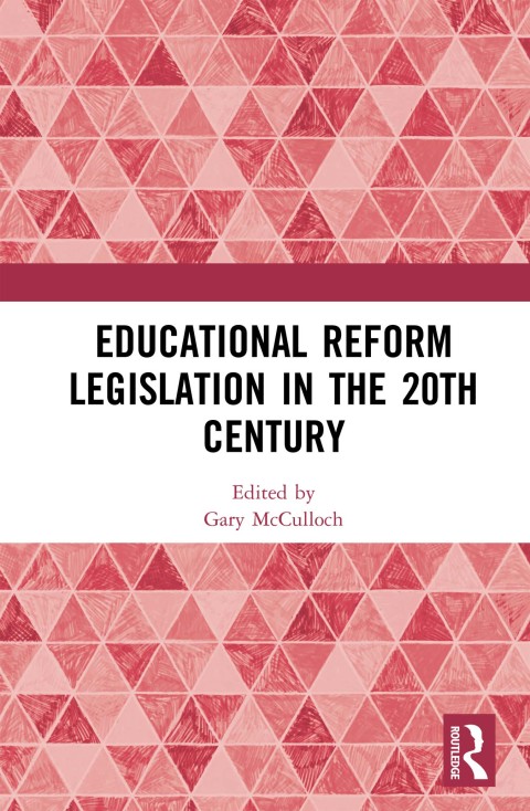 Cover image for book Educational Reform Legislation in the 20th Century