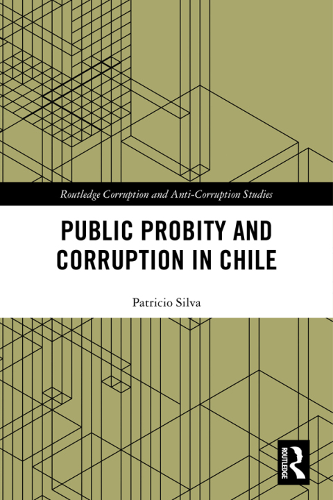 Cover image for book Public Probity and Corruption in Chile