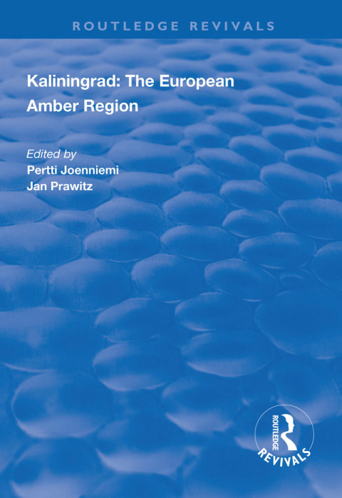 Cover image for book Kaliningrad: the European Amber Region
