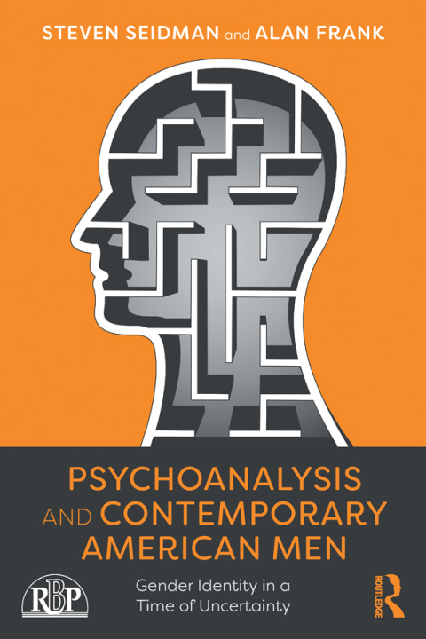 Psychoanalysis and Contemporary American Men 