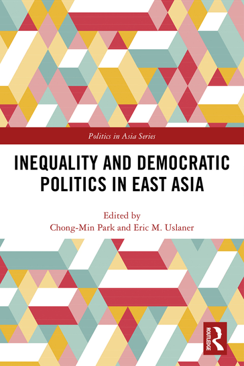 Cover image for book Inequality and Democratic Politics in East Asia