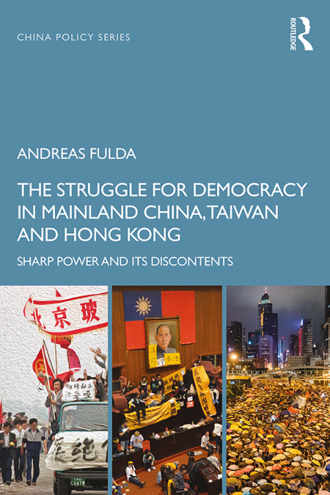Cover image for book The Struggle for Democracy in Mainland China, Taiwan and Hong Kong