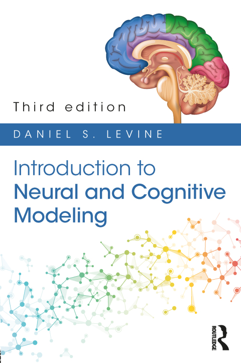 Cover image for book Introduction to Neural and Cognitive Modeling