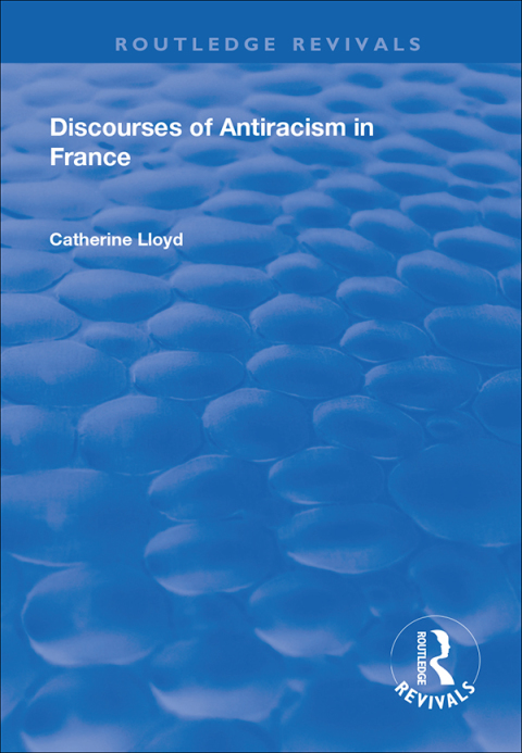 Cover image for book Discourses of Antiracism in France