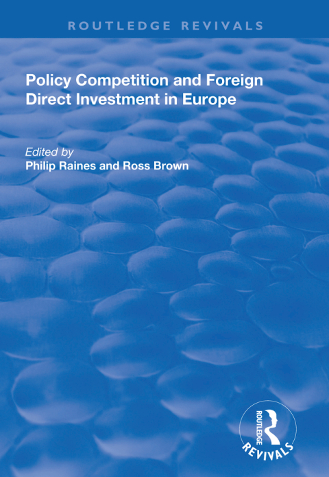 Cover image for book Policy Competition and Foreign Direct Investment in Europe