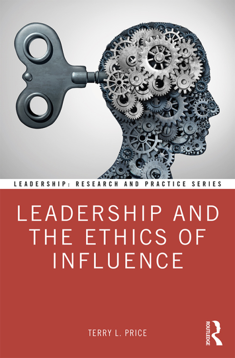 Cover image for book Leadership and the Ethics of Influence