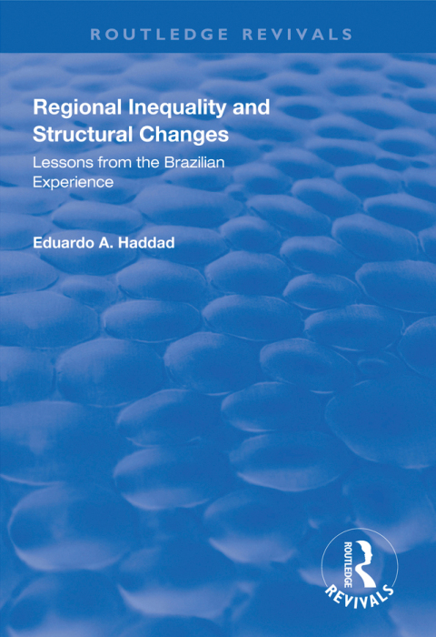 Cover image for book Regional Inequality and Structural Changes