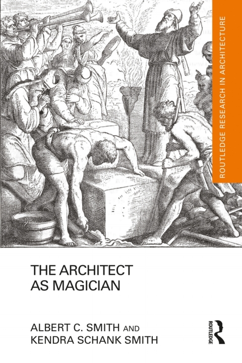 The Architect as Magician 
