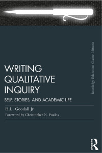 Cover image: Writing Qualitative Inquiry 1st edition 9781138326491