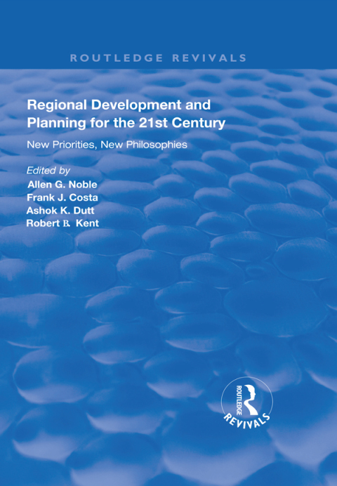Regional Development and Planning for the 21st Century 