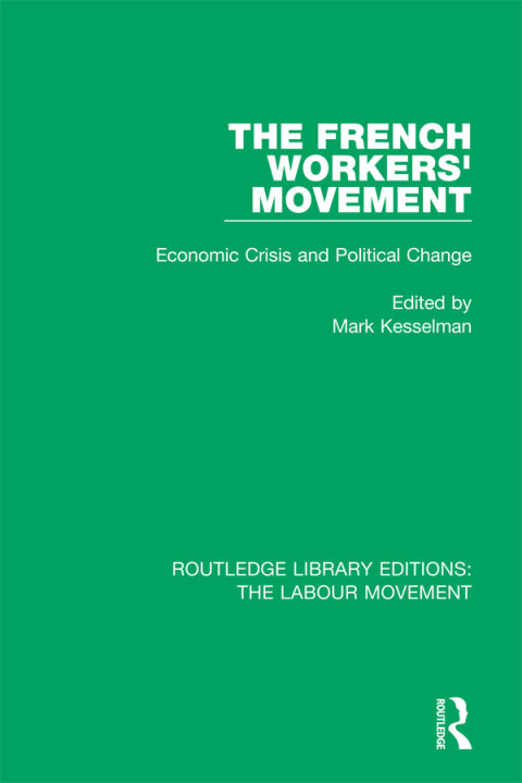 Cover image for book The French Workers' Movement