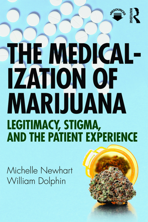Cover image for book The Medicalization of Marijuana