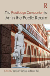 Cover image: The Routledge Companion to Art in the Public Realm 1st edition 9780367562465