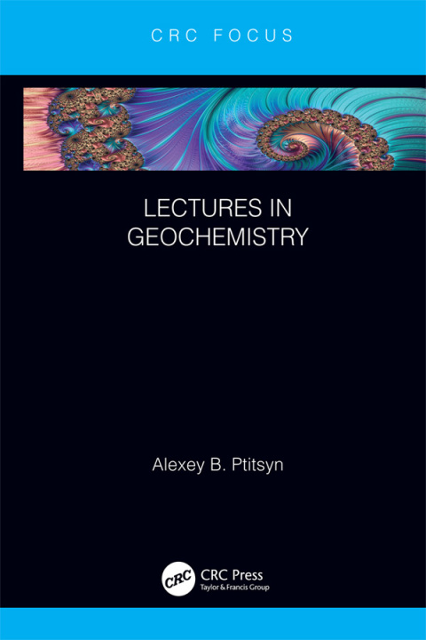 Cover image for book Lectures in Geochemistry