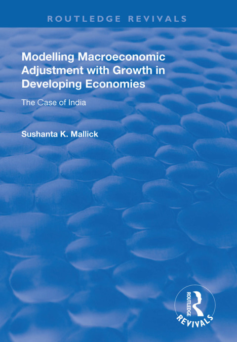 Cover image for book Modelling Macroeconomic Adjustment with Growth in Developing Economies