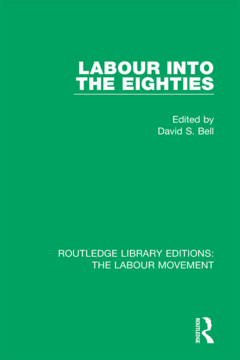 Cover image for book Labour into the Eighties