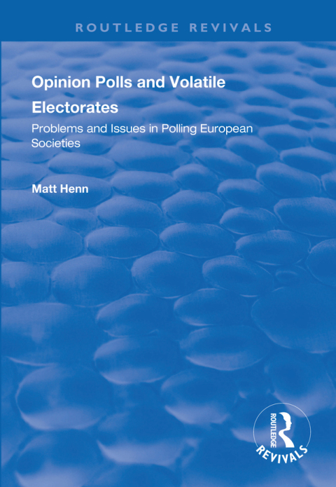 Cover image for book Opinion Polls and Volatile Electorates