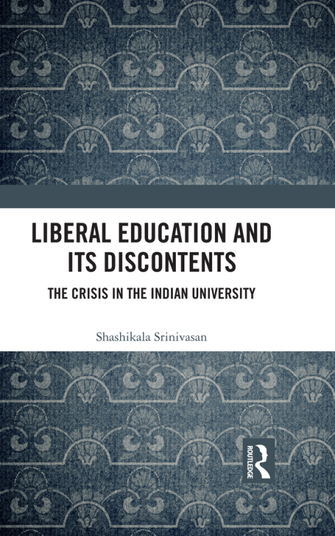 Cover image for book Liberal Education and Its Discontents