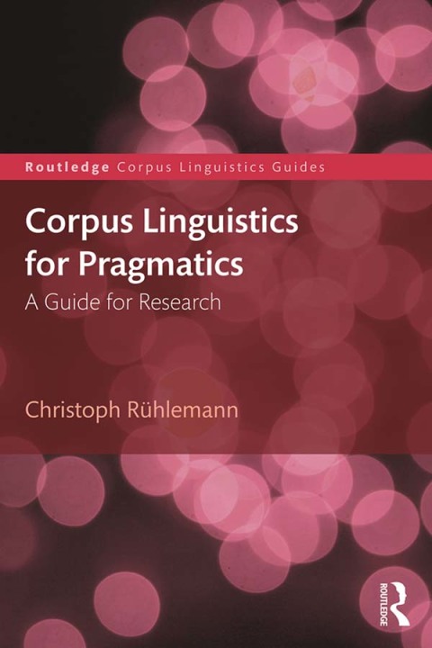 Cover image for book Corpus Linguistics for Pragmatics