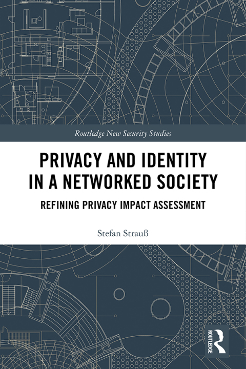 Cover image for book Privacy and Identity in a Networked Society
