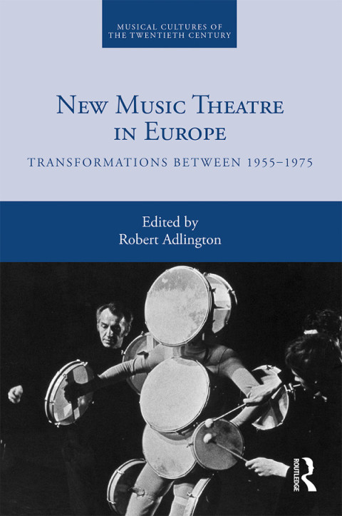 Cover image for book New Music Theatre in Europe