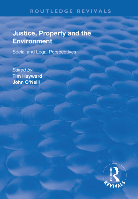 Cover image for book Justice, Property and the Environment