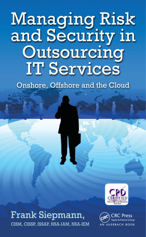 Cover image for book Managing Risk and Security in Outsourcing IT Services