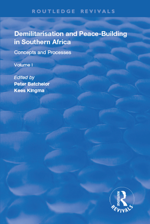 Cover image for book Demilitarisation and Peace-Building in Southern Africa