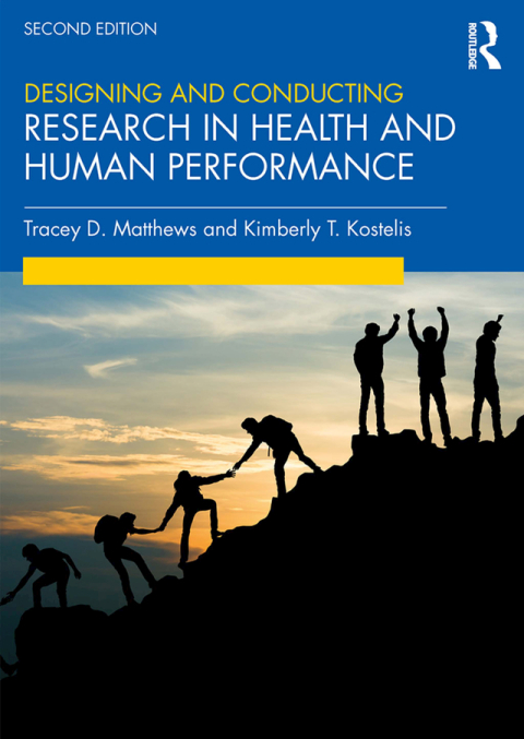 Cover image for book Designing and Conducting Research in Health and Human Performance