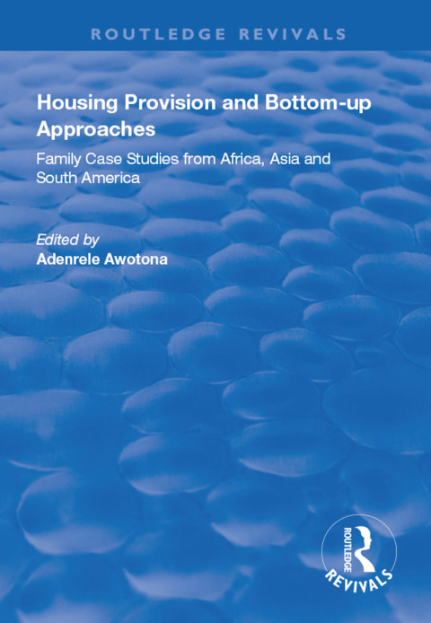 Cover image for book Housing Provision and Bottom-up Approaches