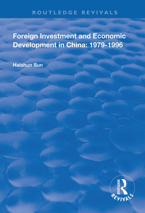 Cover image for book Foreign Investment and Economic Development in China