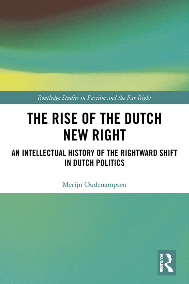 The Rise of the Dutch New Right