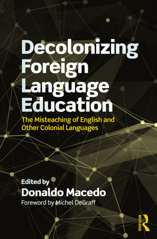 Decolonizing Foreign Language Education