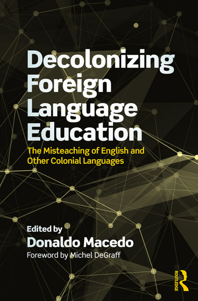 Decolonizing Foreign Language Education