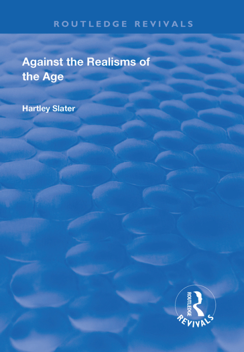 Cover image for book Against the Realisms of the Age