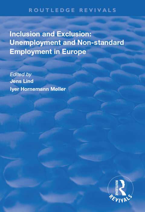 Cover image for book Inclusion and Exclusion: Unemployment and Non-standard Employment in Europe