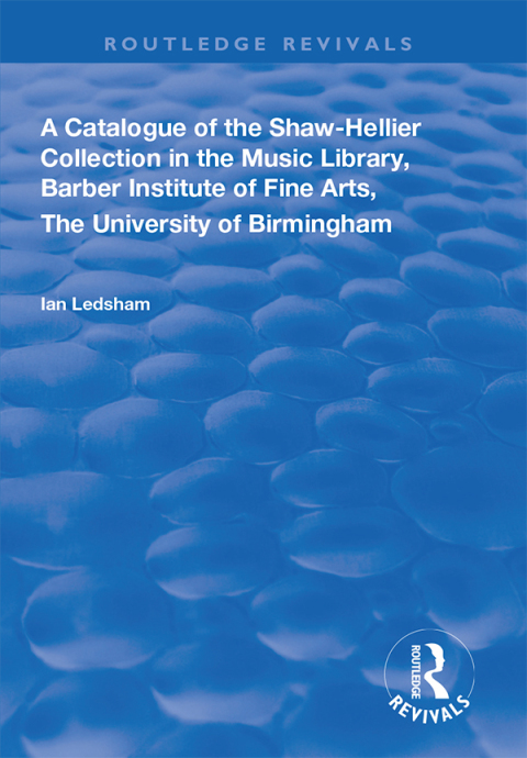 Cover image for book A Catalogue of the Shaw-Hellier Collection