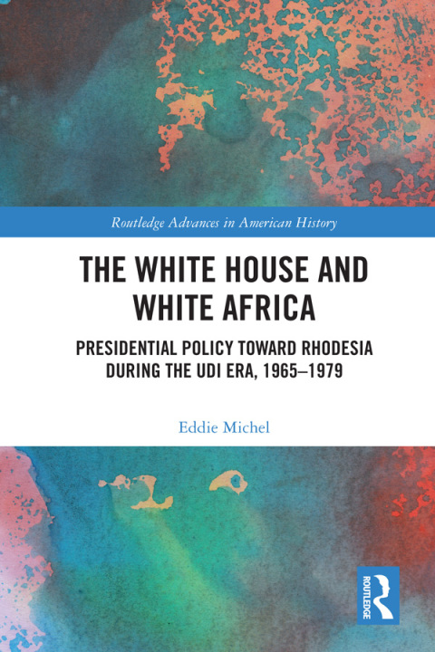 Cover image for book The White House and White Africa