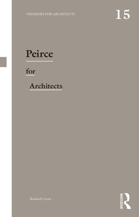 Cover image for book Peirce for Architects