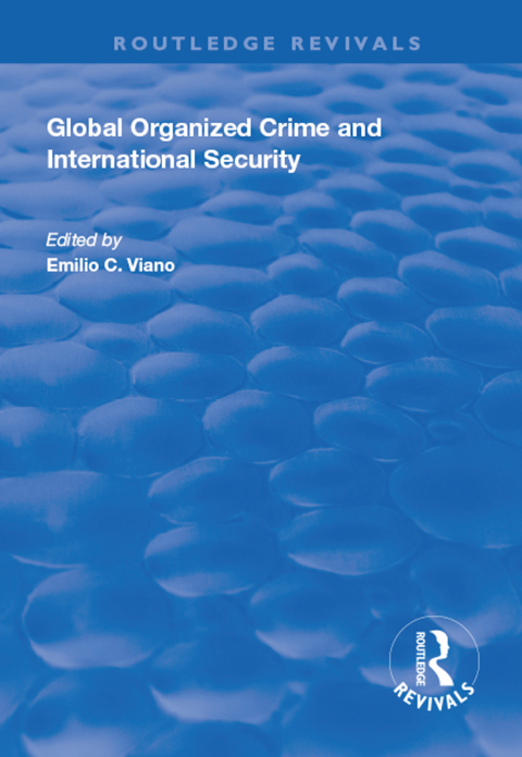 Cover image for book Global Organized Crime and International Security